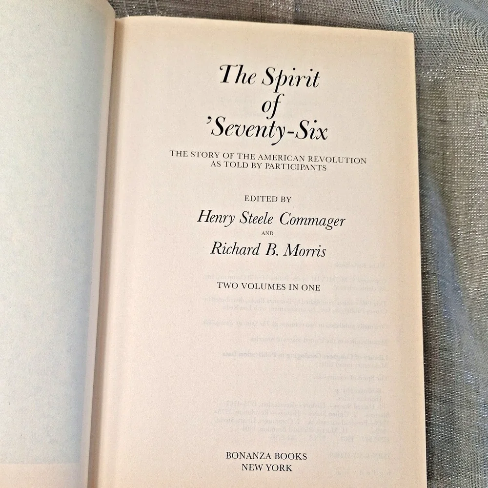 The Spirit Of 'Seventy-Six : The Story Of The American Revolution '76 Vintage